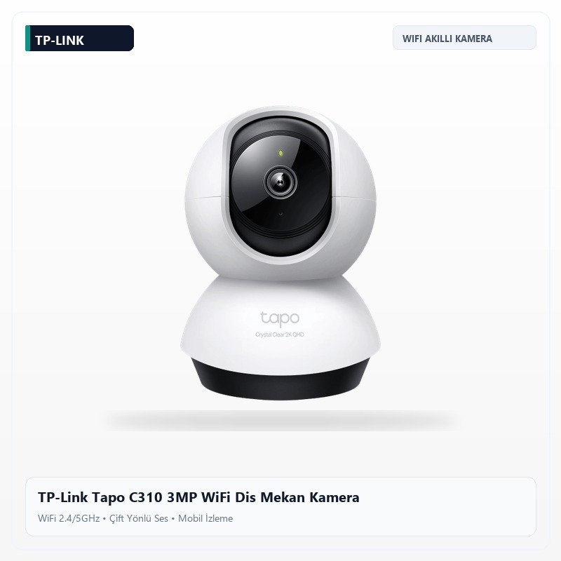 TP-Link Tapo C310 3MP WiFi Dis Mekan Kamera