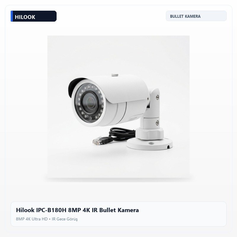 Hilook IPC-B180H 8MP 4K IR Bullet Kamera
